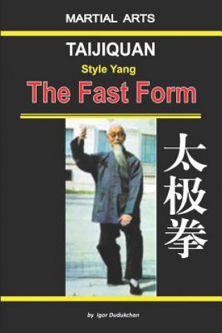 Knjiga Taijiquan Style Yang - The Fast Form Marina Kondratenko