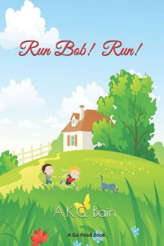 Knjiga Run Bob! Run! Igor Zatkowski/Shutterstock