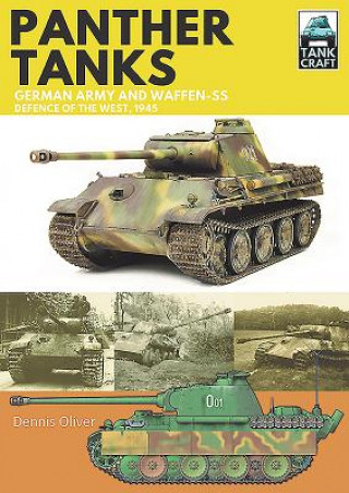 Könyv Panther: Germany Army and Waffen-SS DENNIS OLIVER