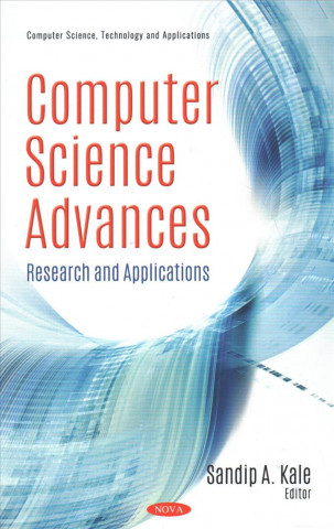 Knjiga Computer Science Advances Sandip A. Kale