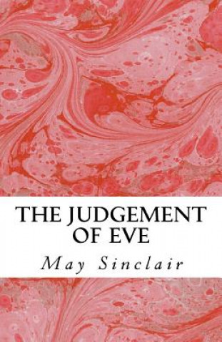 Knjiga The Judgement of Eve May Sinclair