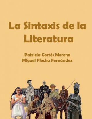 Kniha La Sintaxis de la Literatura Flecha Fern