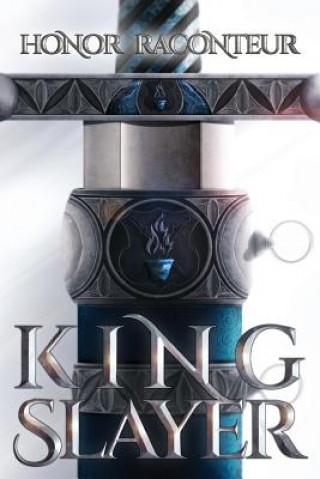 Book Kingslayer Honor Raconteur