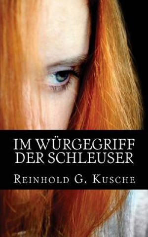Buch Im Würgegriff Der Schleuser: Thriller Rainer Andreas Seemann
