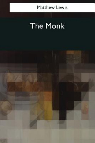Kniha The Monk Matthew Lewis