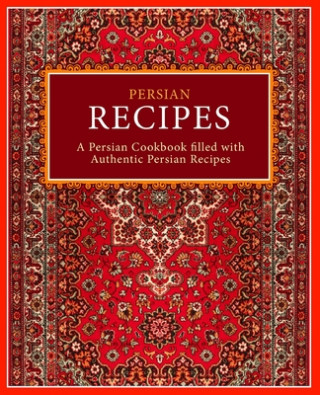 Книга Persian Recipes Booksumo Press