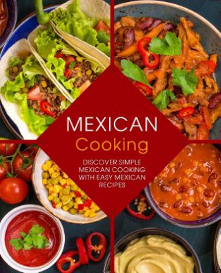 Kniha Mexican Cooking Booksumo Press