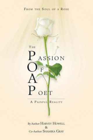 Kniha Passion of a Poet Harvey Howell