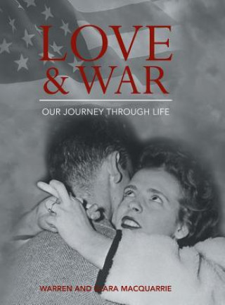 Kniha Love and War Warren MacQuarrie