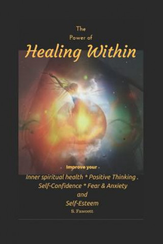 Knjiga The Power of Healing Within S Fawcett