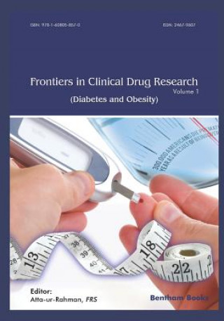 Kniha Frontiers in Clinical Drug Research - Diabetes and Obesity: Volume 1 Atta -Ur- Rahman