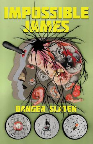 Knjiga Impossible James Danger Slater