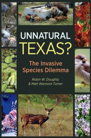 Könyv Unnatural Texas? Robin W. Doughty