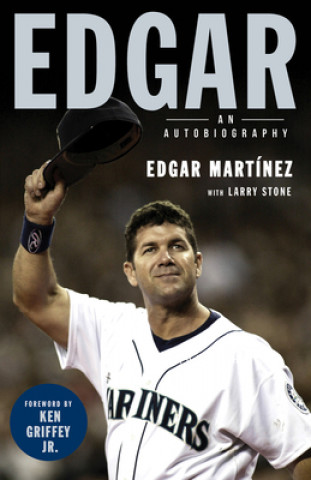 Könyv Edgar Edgar Martinez