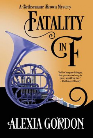 Buch Fatality in F Alexia Gordon