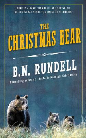 Kniha Christmas Bear B N Rundell