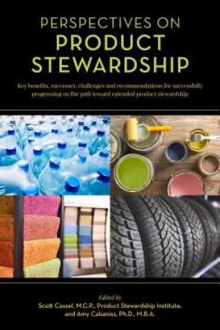 Knjiga Perspectives on Product Stewardship Amy D. Cabaniss
