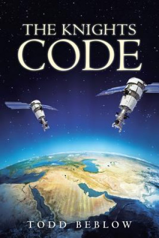Knjiga Knights Code Todd Beblow