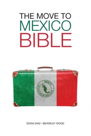 Carte Move to Mexico Bible Beverley Wood