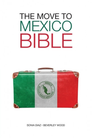 Book Move to Mexico Bible Beverley Wood