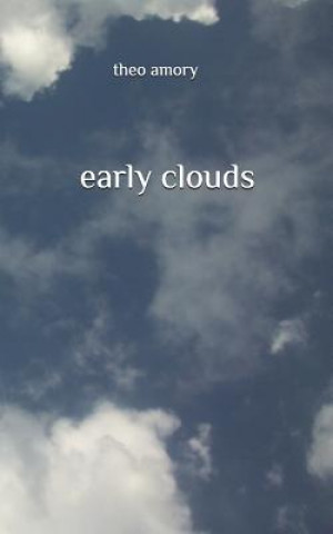 Knjiga early clouds Augustin Poncelet