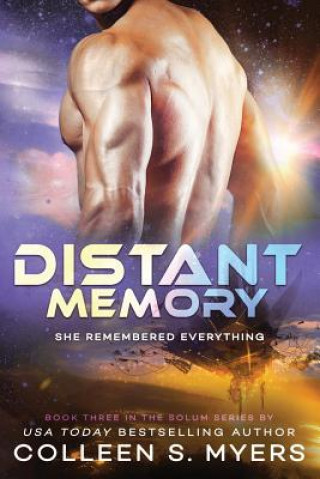 Knjiga Distant Memory: She remembered everything Colleen S Myers