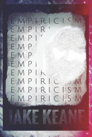 Carte Empiricism & Other Stories Jake Keane