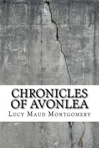 Libro Chronicles of Avonlea Lucy Maud Montgomery