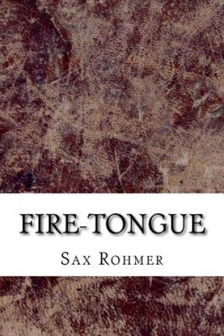 Knjiga Fire-Tongue Sax Rohmer