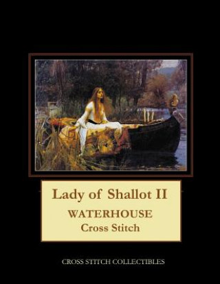 Könyv Lady of Shallot II Cross Stitch Collectibles