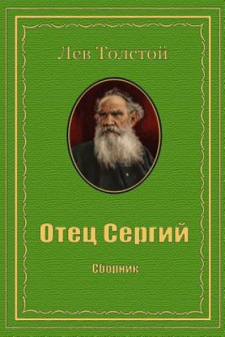 Knjiga Otec Sergij. Sbornik Leo Tolstoy