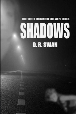 Knjiga Shadows D R Swan