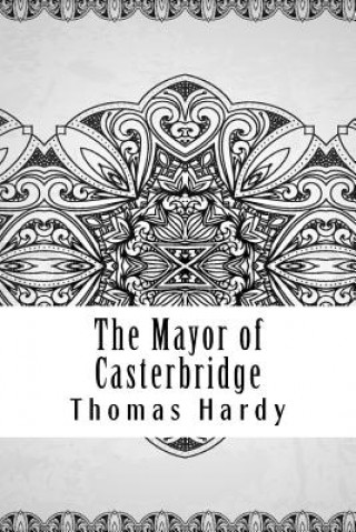 Knjiga The Mayor of Casterbridge Thomas Hardy