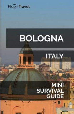 Carte Bologna Mini Survival Guide Jan Hayes