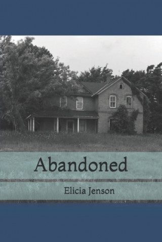 Carte Abandoned Elicia Jenson
