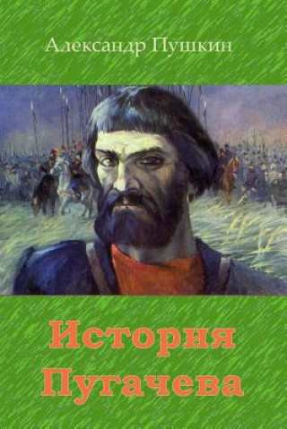 Kniha Istorija Pugachjova Aleksander Pushkin