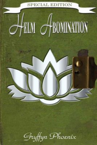 Livro Helm Abomination Special Edition Gryffyn Phoenix