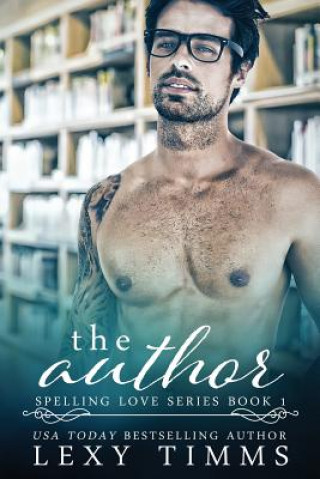 Libro The Author: Book Boyfriend Romance Lexy Timms