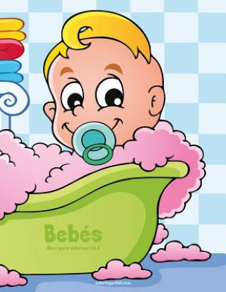 Książka Bebes libro para colorear 1 & 2 Nick Snels