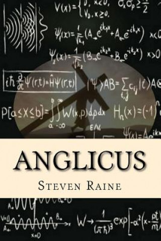 Knjiga Anglicus Steven Raine