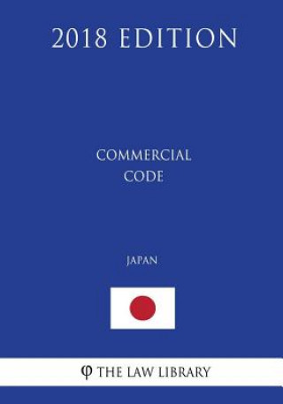 Book Commercial Code (Japan) (2018 Edition) The Law Library