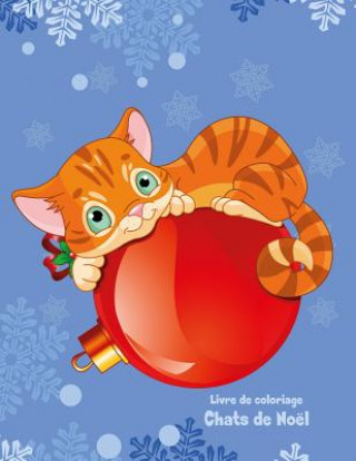 Kniha Livre de coloriage Chats de Noël 1 Nick Snels