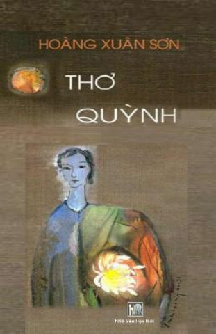 Kniha Tho Quynh: Hoang Xuan Son Van Hoc Moi