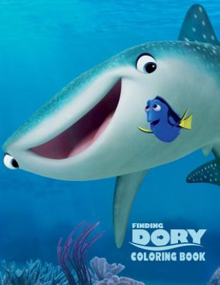 Kniha Finding Dory Coloring Book: Coloring Book for Kids and Adults with Fun, Easy, and Relaxing Coloring Pages Linda Johnson