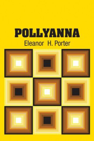 Knjiga Pollyanna Eleanor Porter