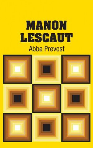 Knjiga Manon Lescaut Abbe Prevost