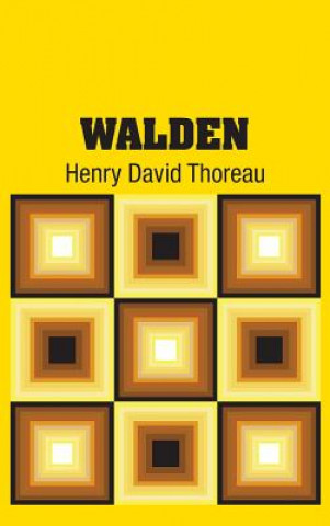 Kniha Walden Henry David Thoreau