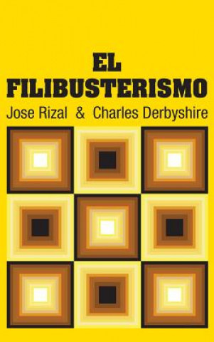 Buch El Filibusterismo Jose Rizal