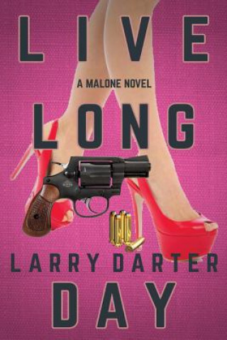 Könyv Live Long Day LARRY DARTER