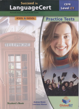 Книга Succed in Language Cert C1 Practice Tests + Self-study Andrew Betsis